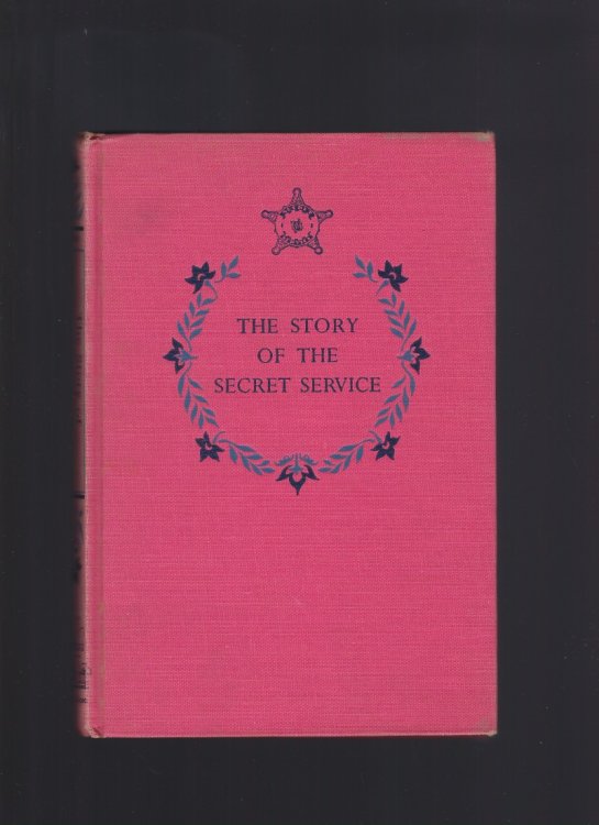 Image for The Story of the Secret Service #75 Landmark 1st Printing 1957 HB The Story of the Secret Service #75 Landmark 1st Printing 1957 HB