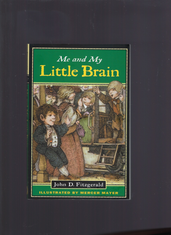 Image for Me and My Little Brain (Great Brain, Book 3) Me and My Little Brain (Great Brain, Book 3)