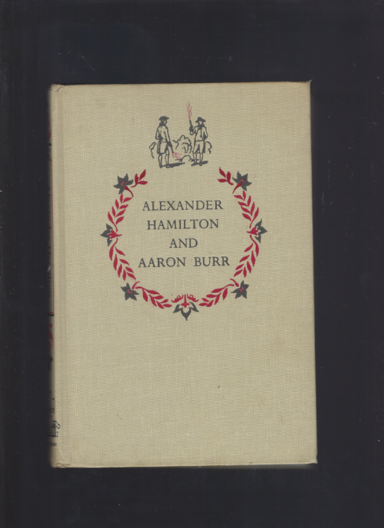 Image for Alexander Hamilton and Aaron Burr Landmark #85 Hardback Book Alexander Hamilton and Aaron Burr Landmark #85 Hardback Book