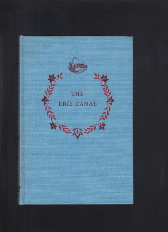 Image for The Erie Canal Landmark 1953 Hardback Very Nice! The Erie Canal Landmark 1953 Hardback Very Nice!