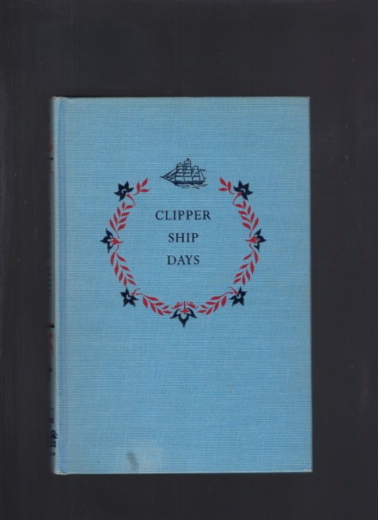 Image for Clipper Ship Days Landmark #22 Hardback Cloth Covers Clipper Ship Days Landmark #22 Hardback Cloth Covers