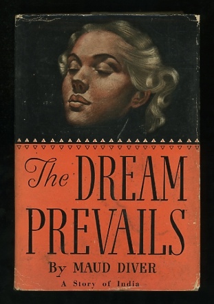 The Dream Prevails: A Story of India