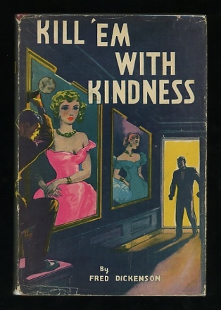 Kill 'Em With Kindness