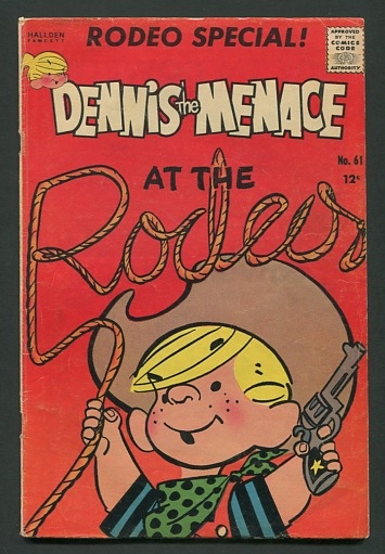 Dennis the Menace (no. 61, August 1962): Dennis the Menace at the Rodeo