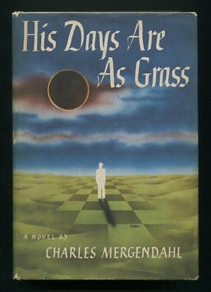 Image for His Days Are As Grass His Days Are As Grass