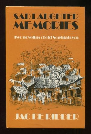 Sad Laughter Memories: A Daisy-Guts Cocktail and The Legend of Sipho Nyembezi [*SIGNED*]