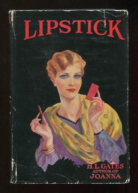 Image for Lipstick: A Novel of Us and Our Young Sophisticates Lipstick: A Novel of Us and Our Young Sophisticates