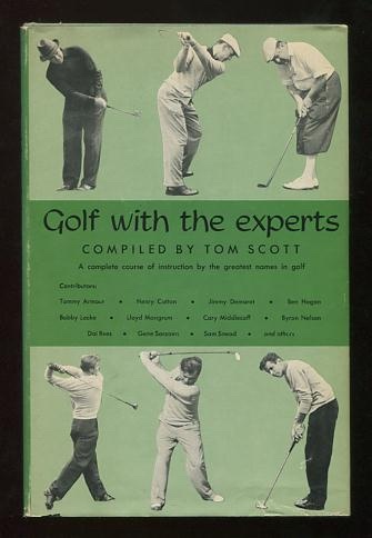 Golf with the Experts [*SIGNED* by 