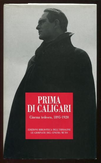 Image for Before Caligari: German Cinema, 1895-1920 / Prima di Caligari: Cinema tedesco, 1895-1920 Before Caligari: German Cinema, 1895-1920 / Prima di Caligari: Cinema tedesco, 1895-1920