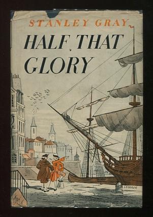 Half That Glory