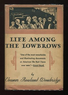 Image for Life Among the Lowbrows Life Among the Lowbrows