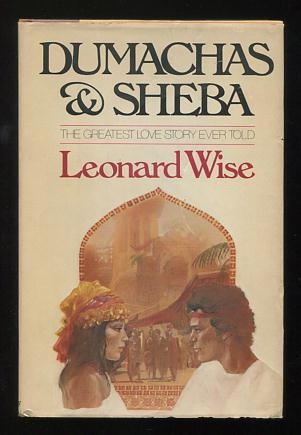 Image for Dumachas and Sheba: The Greatest Love Story Ever Told Dumachas and Sheba: The Greatest Love Story Ever Told
