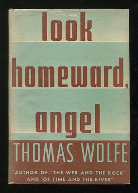 Image for Look Homeward, Angel: A Story of the Buried Life Look Homeward, Angel: A Story of the Buried Life