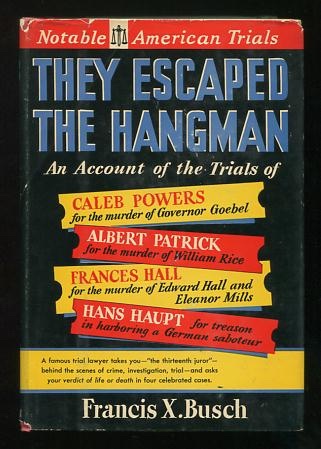 Image for They Escaped the Hangman They Escaped the Hangman