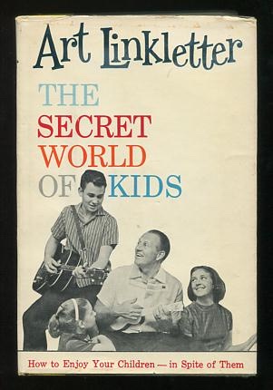 The Secret World of Kids [*SIGNED*]