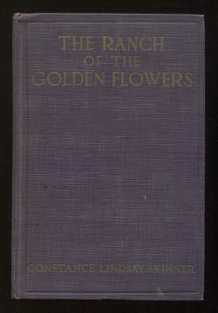 Image for The Ranch of the Golden Flowers The Ranch of the Golden Flowers