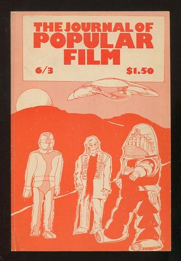 Image for The Journal of Popular Film (Vol. VI, No. 3; 1978) The Journal of Popular Film (Vol. VI, No. 3; 1978)