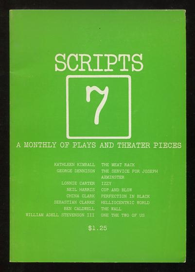 Image for Scripts: A Monthly of Plays and Theater Pieces - issue no. 7 (May 1972) Scripts: A Monthly of Plays and Theater Pieces - issue no. 7 (May 1972)