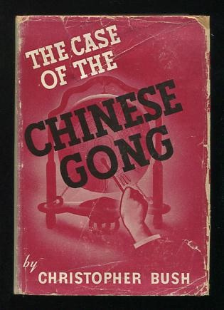 Image for The Case of the Chinese Gong The Case of the Chinese Gong