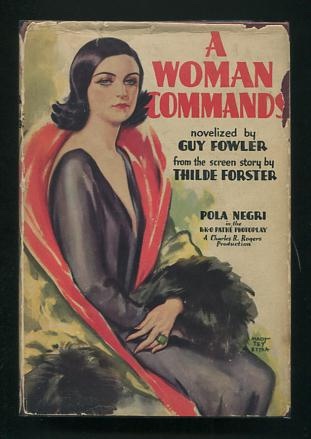 A Woman Commands [Photoplay Edition]
