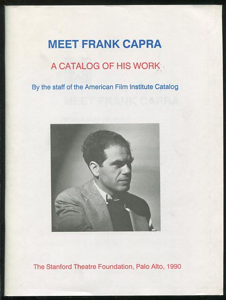 Image for Meet Frank Capra: A Catalog of His Work Meet Frank Capra: A Catalog of His Work