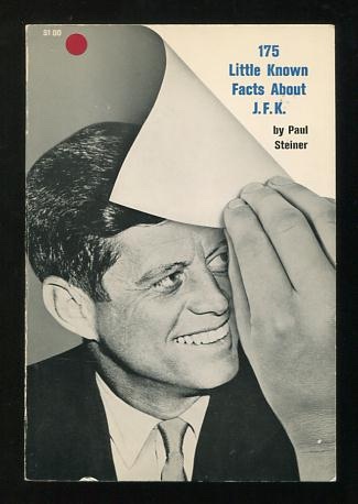Image for 175 Little-Known Facts About JFK 175 Little-Known Facts About JFK