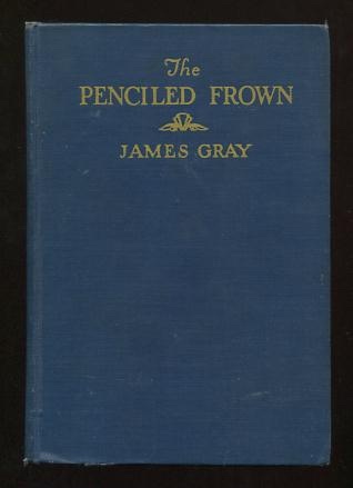 Image for The Penciled Frown The Penciled Frown