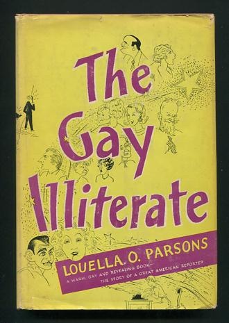 Image for The Gay Illiterate The Gay Illiterate